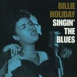 the blues are brewin' (single version) - billie holiday, john simmons & his orchestra