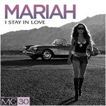 i stay in love (ralph rosario's bar dub mix) - mariah carey