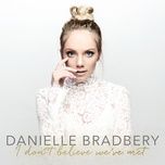 what are we doing - danielle bradbery