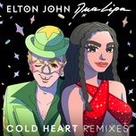 cold heart (ps1 remix) - elton john, dua lipa