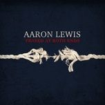 goodbye town - aaron lewis