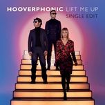 lift me up (single edit) - hooverphonic