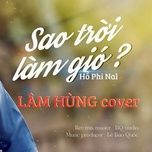 sao troi lam gio (cover) - lam hung