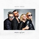 animal (revisited version) - neon trees