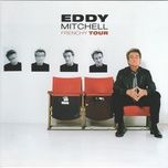 sur la route de memphis (live olympia, paris / 2004) - eddy mitchell, michel sardou