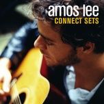 keep it loose, keep it tight (connect set) - amos lee