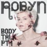 none of dem - robyn, royksopp