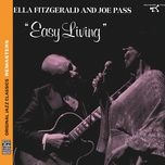 i don't stand a ghost of a chance with you - ella fitzgerald, joe pass