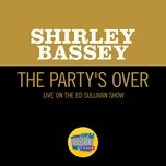 the party's over (live on the ed sullivan show, november 13, 1960) - shirley bassey