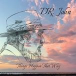 end of the line - dr. john, aaron neville