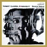 afro blue (9th wonder's blue light basement remix) - robert glasper experiment, erykah badu, phonte