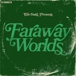 faraway worlds - the coral