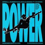 power (remember who you are) (flippersworld remix) - spinall, ayanna, dj snake, summer walker