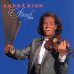 南国のばら - andre rieu, johann strauss orchestra