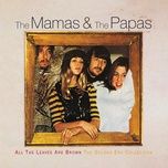 i saw her again (mono version) - the mamas & the papas