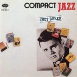 the touch of your lips - chet baker