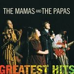 twelve thirty (young girls are coming to the canyon) - the mamas & the papas