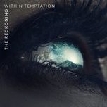 the reckoning - within temptation, jacoby shaddix