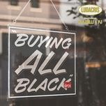 buying all black - ludacris, flo milli, pj