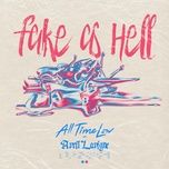 fake as hell (with avril lavigne) - all time low