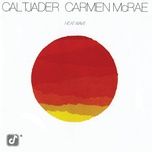 speak low - cal tjader, carmen mcrae