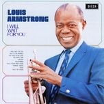 willkommen (from the musical production cabaret) - louis armstrong