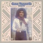 there's no time - gino vannelli
