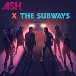 oh yeah (taken over) - the subways