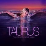 taurus (from the motion picture taurus) - mgk, naomi wild