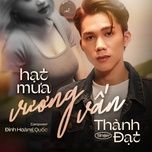 hat mua vuong van - thanh dat