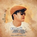em oi sau nay - pham nguyen ngoc, bmz
