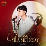 cho con mua mot ngay - icm, dua hau