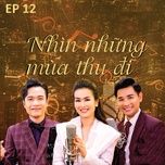 cang yeu sau cang nho lau - host nguyen khang, pham anh duy