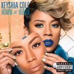 enough of no love - keyshia cole, lil wayne