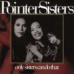 i want fireworks - the pointer sisters