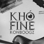 kho fine - ronboogz