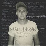 this town (goldhouse remix) - niall horan