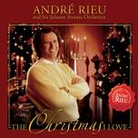 stille nacht - andre rieu, johann strauss orchestra