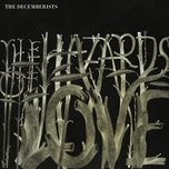 the hazards of love 3 (revenge!) - the decemberists