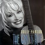 the grass is blue - dolly parton
