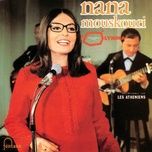 celui que j'aime (live a l'olympia / 1967) - nana mouskouri