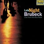 so wistfully sad (live at the blue note, new york city, ny / october 5-7, 1993) - dave brubeck