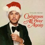 christmas all over again - tyler shaw