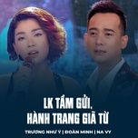 lk tam gui, hanh trang gia tu - truong nhu y, doan minh, na vy
