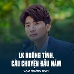 lk buong tinh, cau chuyen dau nam - cao hoang nghi