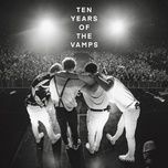 would you (live at hammersmith, uk / cherry blossom tour 2021) - the vamps