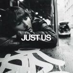 just us - james arthur