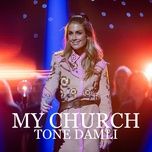 my church - tone damli