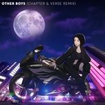 other boys (chapter & verse remix) - marshmello, dove cameron, chapter & verse