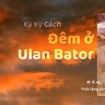 dem o ulan bator 2023 - toi chi an toi - various artists